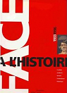 FACE A L'HISTOIRE 1933/1996 par Ameline