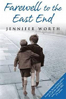 Farewell to the East End par Worth