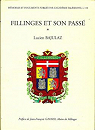 Fillinges et son pass (Mmoires et documents publis par l'Acadmie salsienne) par Bajulaz