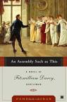 Fitzwilliam Darcy Gentleman, tome 1 : Une telle assemble par Aidan