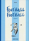 Football Football, Saison 2 par Bouzard