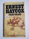 Free Grass par Haycox