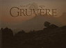 Fugue au Pays de Gruyre par Gremaud