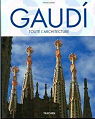 Gaudi : Toute l'architecture par Zerbst