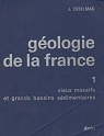 Gologie de la France par Debelmas