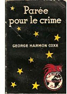 Pare pour le crime par Harmon Coxe