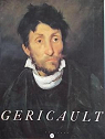 Géricault - Galeries Nationales du Grand Palais - Paris - 1991 - 1992 par Chenique