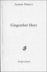 Gingember blues par Patricot