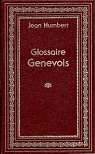 Glossaire Genevois Suivi de l'Empro Genevois par Humbert