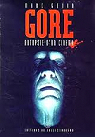 Gore, autopsie d'un cinéma par Godin