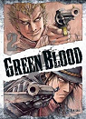 Green Blood, tome 2 par Kakizaki