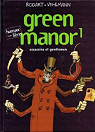 Green manor, tome 1 : Assassins et Gentlemen par Bodart