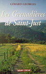 Les grenadières de Saint-Just par Georges