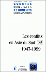 Les conflits en Asie du Sud (1947-1999) par Allain