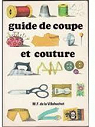 Guide de coupe et couture par La Villehuchet