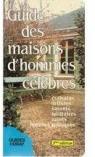Guide des maisons d'hommes clbres - 2000 par Poisson