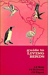 Guide to living birds par Webb
