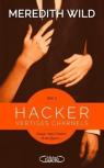 Hacker, tome 3 : Vertiges charnels par Wild