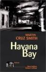 Havana Bay par Cruz Smith