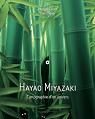 Hayao Miyazaki : Cartographie d'un univers par Colson
