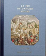 Histoire de la France et des franais : La fin de l'Ancien Rgime (1774-1792) par Castelot
