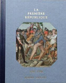 Histoire de la France et des franais : La Premire Rpublique (1792-1798) par Castelot