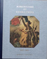 Histoire de la France et des franais : Romantisme et Rvolutions par Castelot