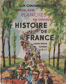 Histoire de France : Cours moyen, classes de 8e et de 7e par Chaulanges