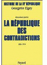 Histoire de la IVe Rpublique. Partie 2 : La Rpublique des contradictions, 1951-1954 par Elgey