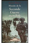 Histoire de la Seconde Guerre mondiale, 1939-1945 par Le Brun