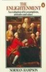 Histoire de la pensée européenne, tome 4 : Le Siècle des Lumières par Hampson