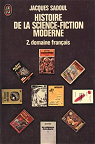 Histoire de la science-fiction moderne, tome 2 : Domaine franais par Sadoul