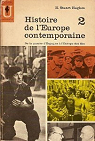Histoire de l'europe contemporaine, 2 : de la guerre d'Espagne  l'europe des six. par Hughes