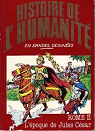 Histoire de l'humanit en bandes dessines, tome 14 : Rome II : L poque de Jules Csar par Zoppi