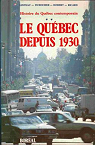 Histoire du Québec contemporain Volume 2 ; Le Québec depuis 1930 par Ricard