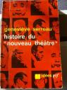 Histoire du nouveau theatre par Serreau