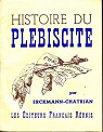 Histoire du plbiscite par Erckmann-Chatrian
