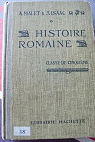 Histoire romaine - classe de cinquime par Malet et Isaac
