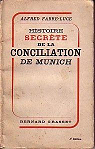 Histoire secrte de la conciliation de Munich par Fabre-Luce