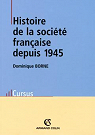 Histoire de la socit franaise depuis 1945 par Borne