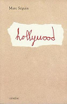 Hollywood par Séguin