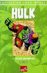 Hulk, tome 1 : Futur imparfait par David