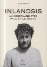 INLANDSIS au Groenland avec Paul-Emile Victor par Knuth