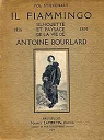 Il Fiammingo, Silhouette et paysage de la vie de Antoine Bourlard 1826 - 1899. par Stievenart