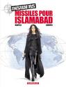 Insiders, tome 3 : Missiles pour Islamabad par Bartoll