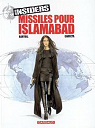 Insiders, tome 3 : Missiles pour Islamabad par Garreta