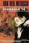 Invasion 14 par Meersch