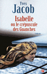 Isabelle ou Le crpuscule des Guanches par Jacob