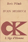 Ivan Moskva par Pilniak