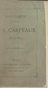 J.-B. Carpeaux 1827-1875 par Claretie